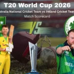 Australia National Cricket Team vs Ireland Cricket Team Match Scorecard