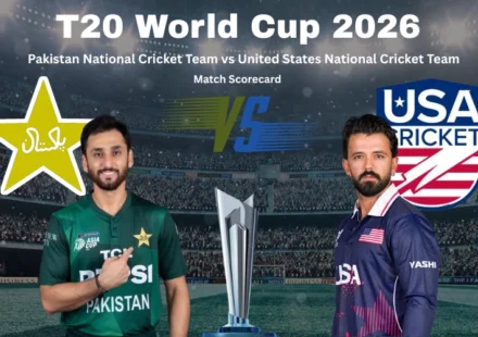 Pakistan National Cricket Team vs United States National Cricket Team Match Scorecard: Complete 2026 Results, Stats, Analysis and Highlights