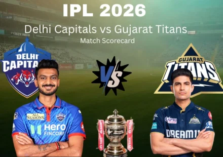 Delhi Capitals vs Gujarat Titans Match Scorecard: Complete IPL 2026 Thriller with Final Scores and Highlights