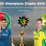 Afghanistan National Cricket Team vs Australian Men’s Cricket Team Match Scorecard: Full Stats, Highlights, Records and Complete Analysis Today